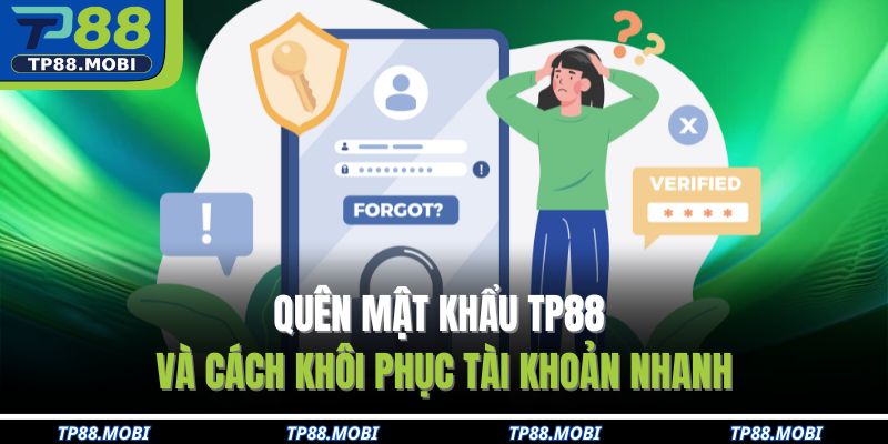 Quên mật khẩu TP88